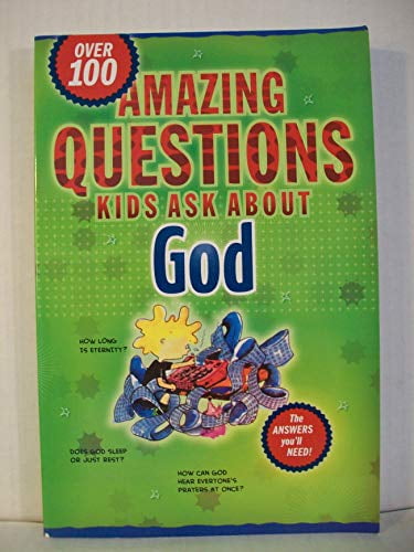 Pre-Owned Amazing Questions Kids Ask about God (Paperback) 1414307993 9781414307992