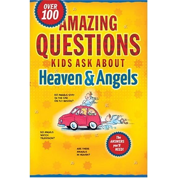 Pre-Owned Amazing Questions Kids Ask about Heaven and Angels (Questions Children Ask) (Paperback) 1414308000 9781414308005
