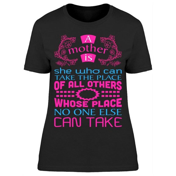 Amazing Quote About Mothers T-Shirt Women -Image by Shutterstock, Female Large