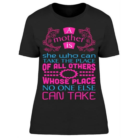 Amazing Quote About Mothers T-Shirt Women -Image by Shutterstock, Female Medium