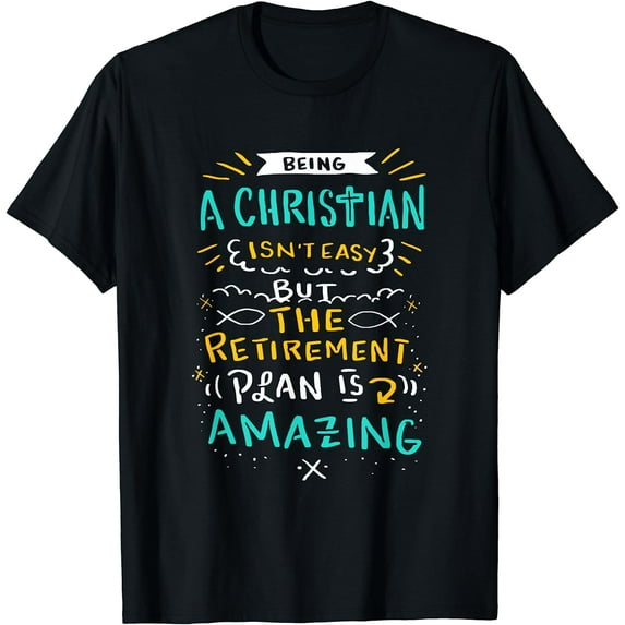 Amazing Retirement Plan - Funny Church & Christian Gift T-Shirt Black Small