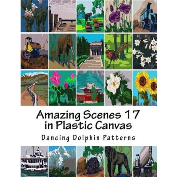Amazing Scenes in Plastic Canvas