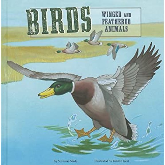 Pre-Owned Birds: Winged and Feathered Animals (Amazing Science; Animal Classification) Paperback