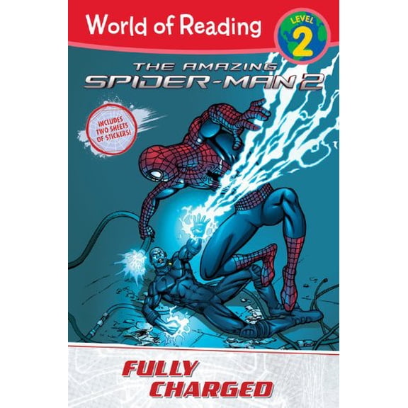 Pre-Owned Amazing Spider-Man 2 Level 2 Reader Fully Charged: Level 2 (World of Reading) (Paperback) 1423197542 9781423197546