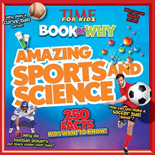 Pre-Owned Amazing Sports and Science (TIME For Kids Book of WHY)