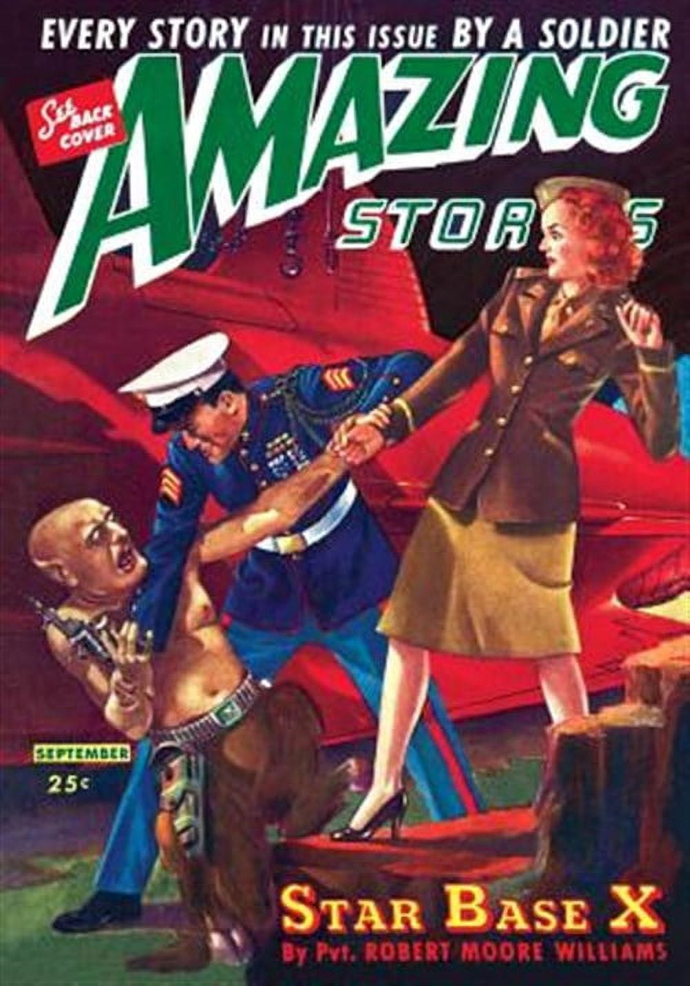 Amazing Stories September 1944 - Special Armed Forces Edition: Every Story by an SF Author Fighting (Paperback) by Raymond a Palmer, Steve Davidson, Jean Marie Stine