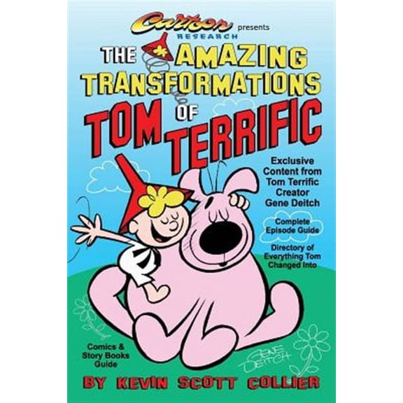 Amazing Transformations of Tom Terrific
