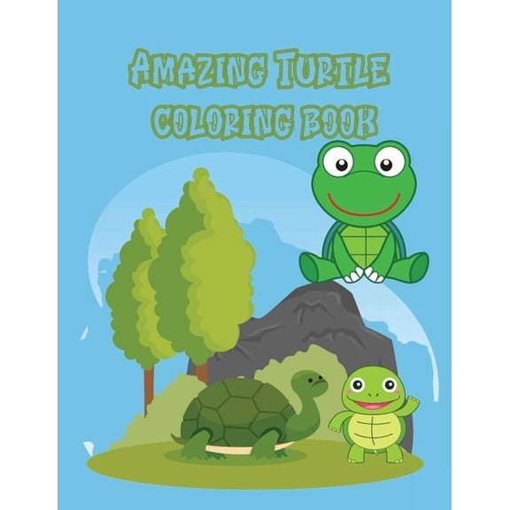 Amazing Turtle coloring book: Children Activity Book for Boys & Girls Age 3-8, with 50 Super Fun Coloring Pages of ... (, (Paperback)