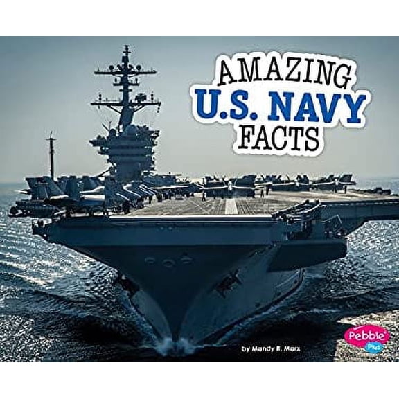 Pre-Owned Amazing U.S. Navy Facts (Amazing Military Facts) Paperback