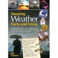 thumbnail image 1 of Pre-Owned Amazing Weather Facts and Trivia (Amazing Facts & Trivia) (Unknown) 0785828362 9780785828365, 1 of 1