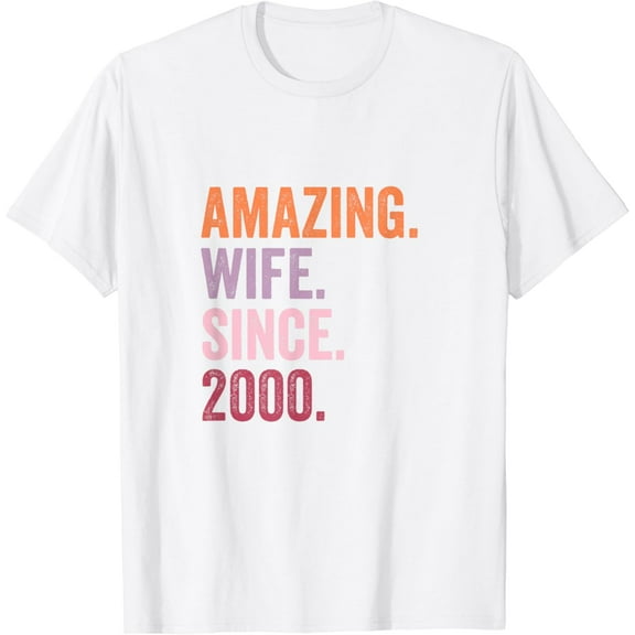 Amazing Wife Since 2000 | 24th wedding anniversary 24 years T-Shirt100% cotton
