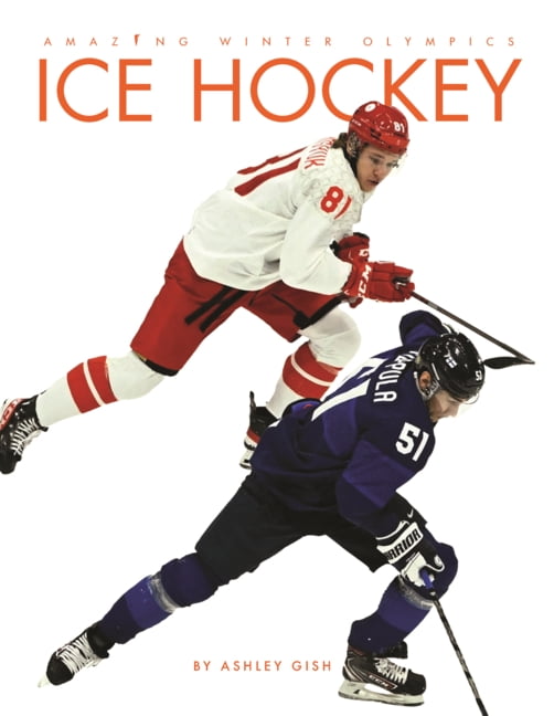 Amazing Winter Olympics Ice Hockey, (Hardcover)