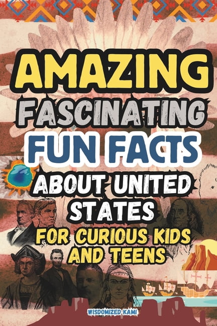 Amazing and Fascinating Fun Facts about the United States for Curious ...