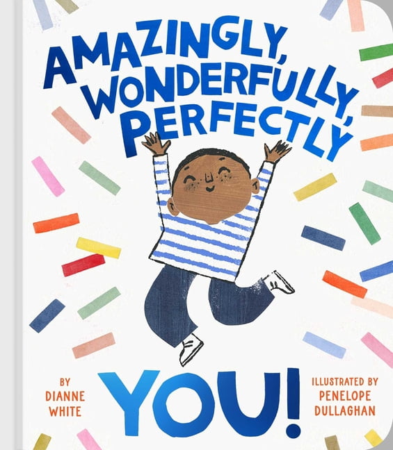 Amazingly, Wonderfully, Perfectly You!, (Board Book)