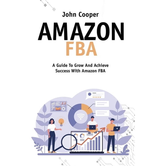Amazon FBA: Tricks And Everything You Need To Know About Amazon FBA (Hardcover)