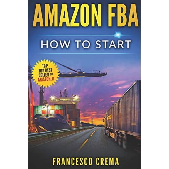 AMAZON FBA: How to start selling on Amazon with FBA warehouse, complete guide for beginners and dummies, handbook to earn with Amazon Fulfillment, PPC, keyword research and privale label f 1731486626