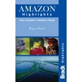 thumbnail image 1 of Amazon Highlights : Peru · Ecuador · Colombia · Brazil (Edition 1) (Paperback), 1 of 1