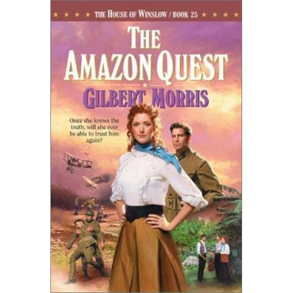 Pre-Owned The Amazon Quest (The House of Winslow #25) (Paperback) 0764221175 9780764221170