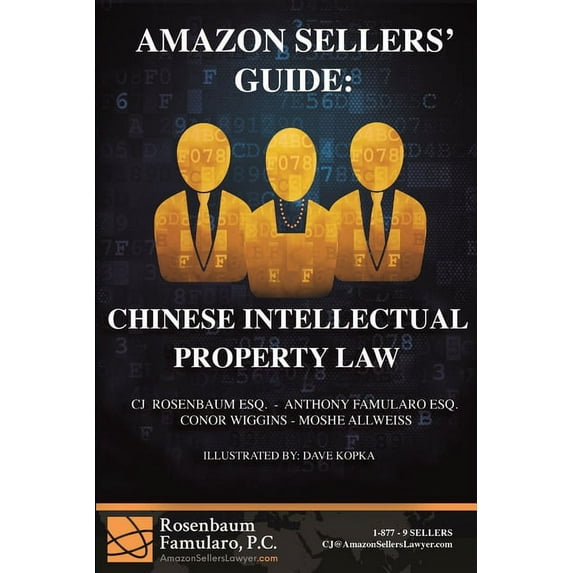 Amazon Sellers' Guide: Chinese Intellectual Property Law, (Paperback)