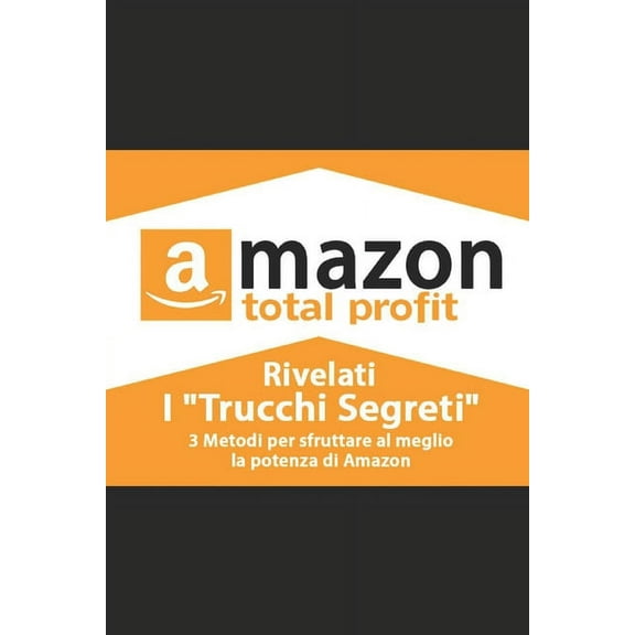 Amazon Total Profit, (Paperback)