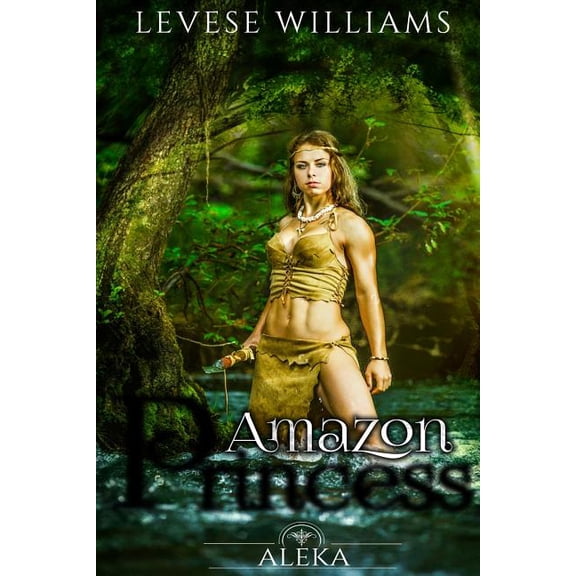 Amazon Warrior Chronicles: Amazon Princess: Aleka (Paperback)