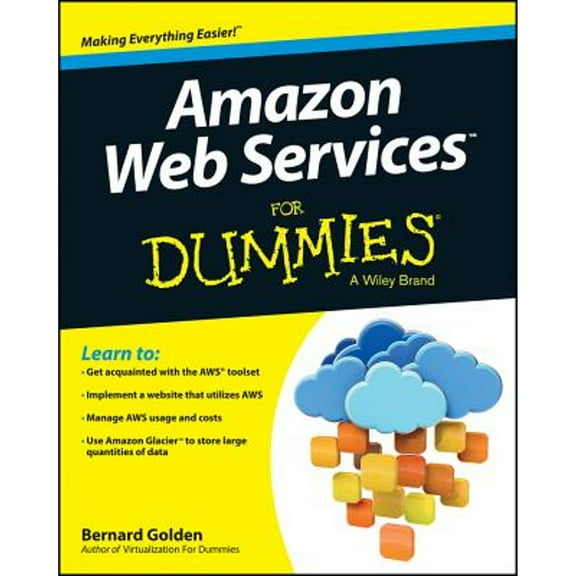Pre-Owned Amazon Web Services For Dummies (Paperback) 1118571835 9781118571835