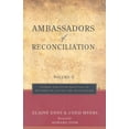 thumbnail image 1 of Ambassadors of Reconciliation: Ambassadors of Reconciliation, Volume 2: Diverse Christian Practices of Restorative Justice and Peacemaking (Paperback), 1 of 1