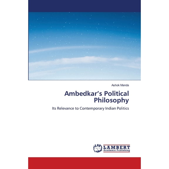 Ambedkar's Political Philosophy, (Paperback)