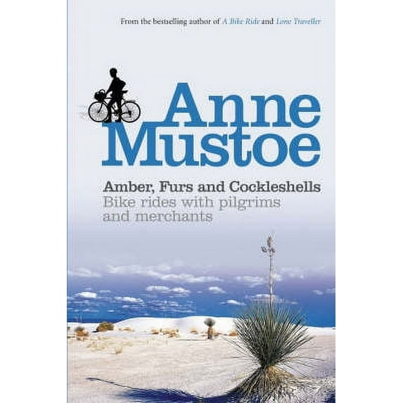 Amber, Furs and Cockleshells : Travels with Pilgrims and Merchants