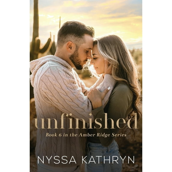 Amber Ridge Unfinished: A Small Town, Friends to Lovers, Romantic Suspense, Book 6, (Paperback)