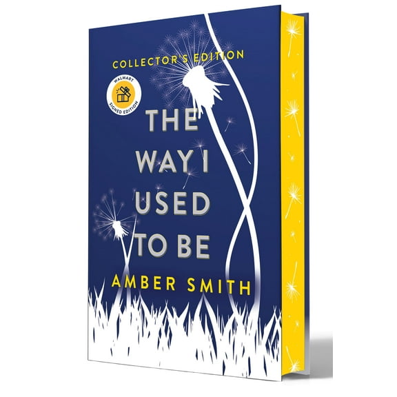 The Way I Used To Be: Deluxe Collectiors Edition-Signed (Hardcover)