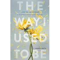 Amber Smith: The Way I Used to Be (Paperback)