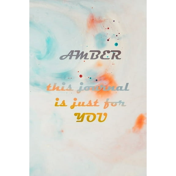 Amber: This Is Just for You (Paperback)
