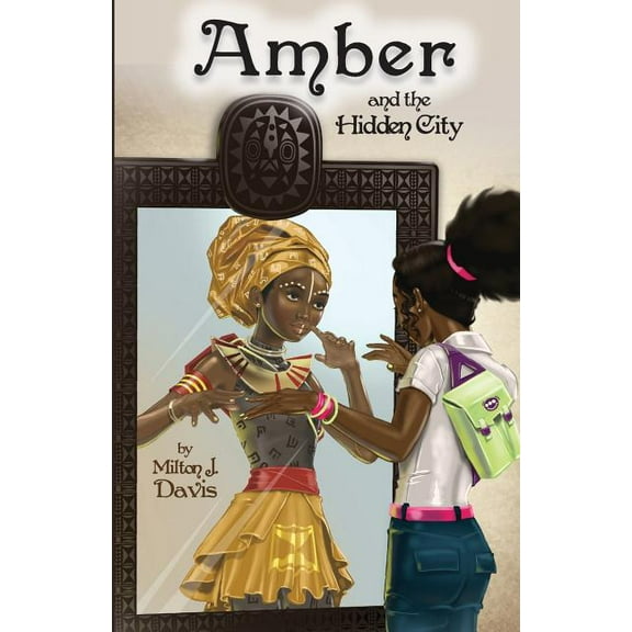 Amber and the Hidden City (Paperback)