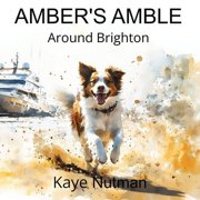 Ambers Amble Around Brighton, Paperback