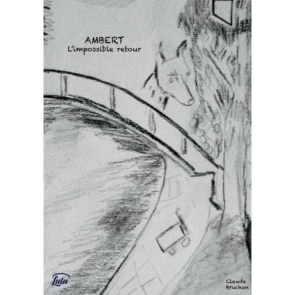 Ambert: l'impossible retour, (Paperback)