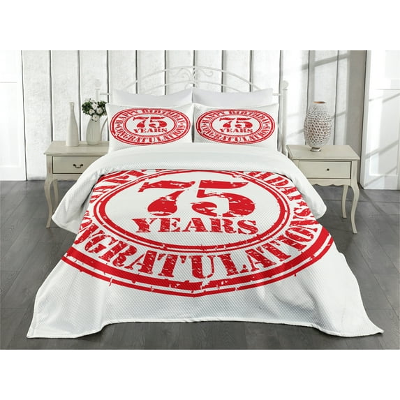 Ambesonne 75th Birthday Quilted Bedspread Set 3 Pcs, Aged Display Stamp, King Size, White Red