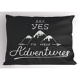 thumbnail image 1 of Ambesonne Adventure Pillow Sham, Words and Mountains, 26" X 20", Charcoal Grey and White, 1 of 2