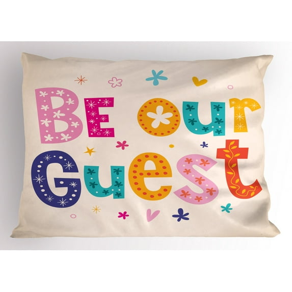 Ambesonne Be Our Guest Pillow Sham, Cheery Colored Letters, 36" X 20", Multicolor