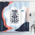thumbnail image 1 of Ambesonne Deep Sea Shower Curtain, Take Me to the Sea Wording, 69"Wx75"L, Multicolor, 1 of 4