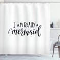 thumbnail image 1 of Ambesonne Im Mermaid Shower Curtain, Monochrome Words, 69"Wx84"L, Black White, 1 of 3