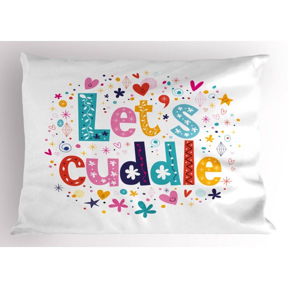 Ambesonne Lets Cuddle Pillow Sham, Colorful and Fun Doodle, 26" X 20", Multicolor