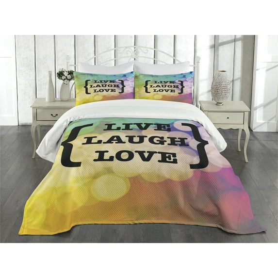 Ambesonne Live Laugh Love Quilted Bedspread Set 3 Pcs, Wise Phrase, King Size, Multicolor