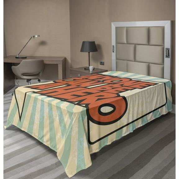 Ambesonne Saying Flat Sheet, Anyone Can Be a Hero, Twin Size, Burnt Sienna Pale Blue