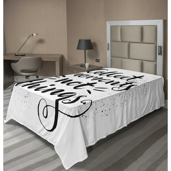 Ambesonne Saying Flat Sheet, Collecting Precious Moments, Twin Size, Charcoal Grey and White