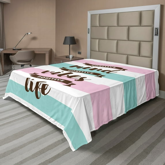 Ambesonne Saying Flat Sheet, Positive Mind Vibes Life Art, King Size, Pale Pink Pale Seafoam