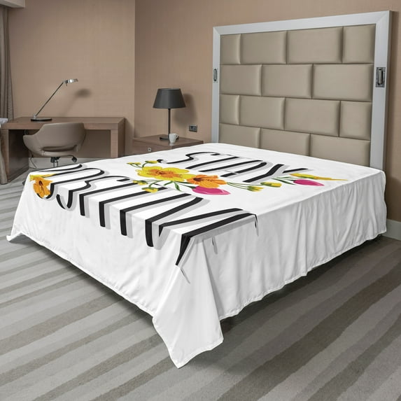 Ambesonne Saying Flat Sheet, Stay Positive with Flowers, King Size, Multicolor