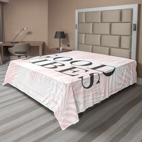 Ambesonne Saying Flat Sheet, Text Soft Exotic Leaves, King Size, Pale Rose and Grey