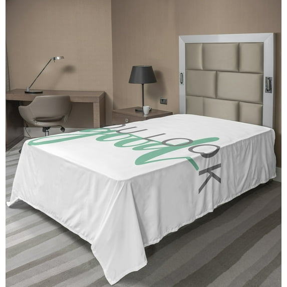 Ambesonne Saying Flat Sheet, You Look Calligraphy, TwinXL Size, Shamrock Green Grey