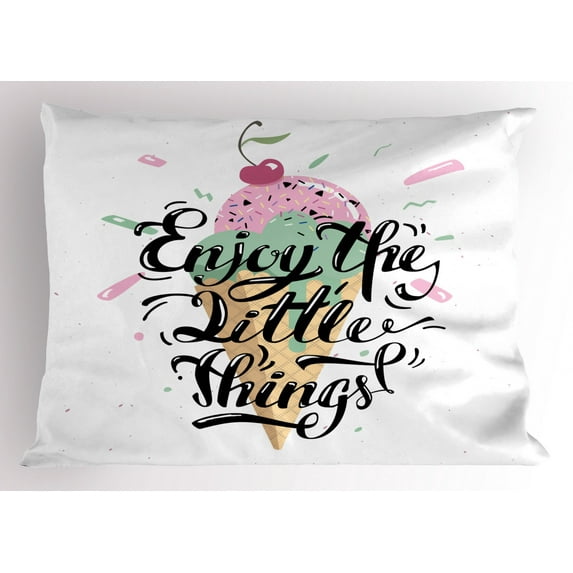 Ambesonne Saying Pillow Sham, Ice Cream on the Cone, 26" X 20", Multicolor